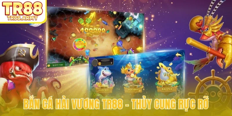 bắn cá hải vương